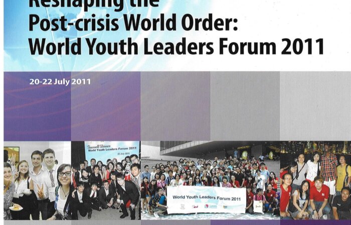Reshaping The Post-crisis World Order: World Youth Leaders Forum 2011