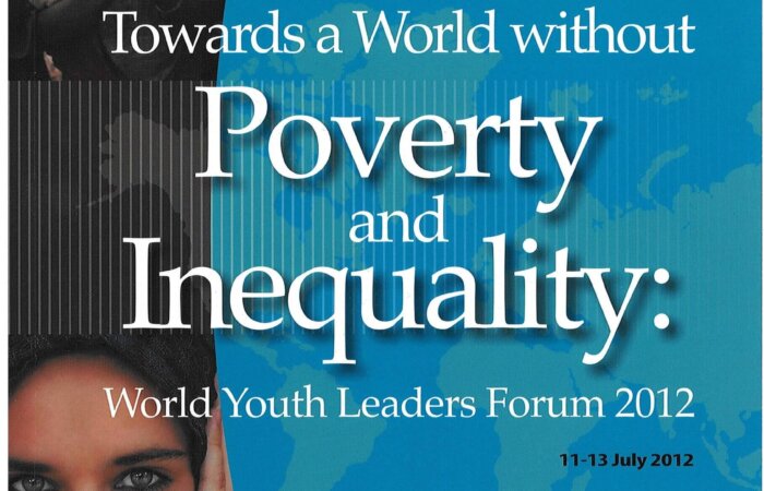 Towards A World Without Proverty And Inequality: World Youth Leaders Forum 2012